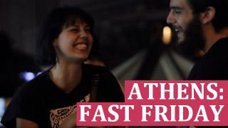 Athens: Fast Friday